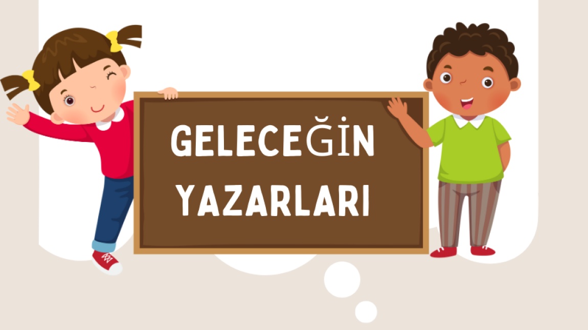 GELECEĞİN YAZARLARI